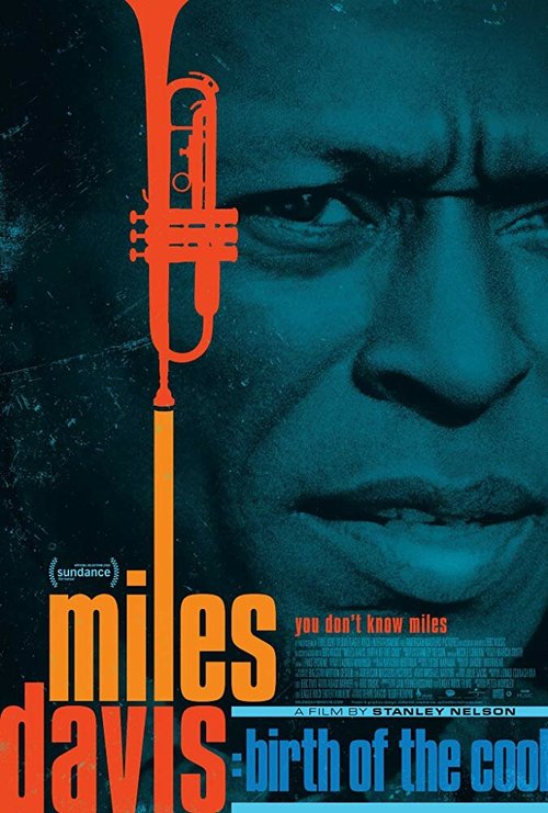 Обложка (Постер) Майлз Дэвис: Рождение нового джаза / Miles Davis: Birth of the Cool (2019) HDRip